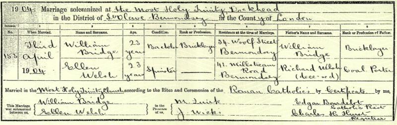 Marriage The Most Holy Roman Catholic Trinity Church, Dockhhead, St Olave, Bermondsey, London, England (The Most Holy Roman Catholic Trinity Church, Dockhead, Priests House, Dockhead, London SE1 2BS) 3 Apr 1904 William Charles Bridge & Ellen Welsh