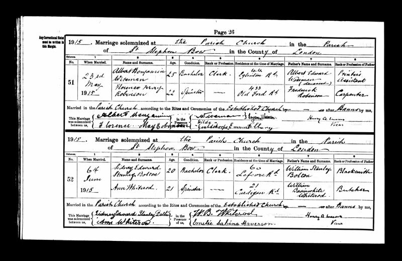 Marriage St Stephen Church (Bow), Tredegar Road, Bow, Tower Hamlets, London, England, United Kingdom (St Stephen Church (Bow), Tredegar Road, Bow, Tower Hamlets, London, England, United Kingdom) 23 May 1915 Albert Benjamin Wiseman & Florence May Robinson